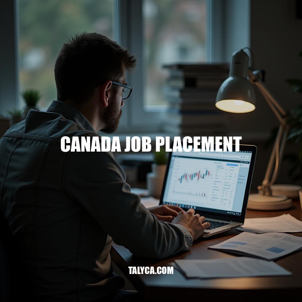 Canada Job Placement Strategies for Success